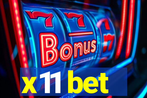 x11 bet